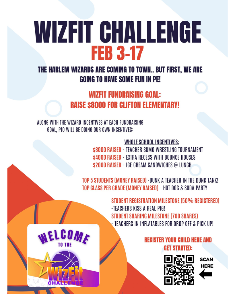 English-language flyer titled “WizFit Challenge, Feb 3–17.” It promotes a school fitness fundraiser tied to the Harlem Wizards, with a goal to raise $8,000 for Clifton Elementary. The flyer outlines whole-school incentives including a teacher sumo wrestling tournament, extra recess with bounce houses, and ice cream sandwiches at lunch. Student incentives include dunking a teacher in a dunk tank, a hot dog and soda party for the top class per grade, teachers kissing a real pig at 50% registration, and teachers wearing inflatable costumes for 700 student shares. The layout includes a basketball graphic, the WizFit logo, bold orange and navy text, and a QR code for registration.