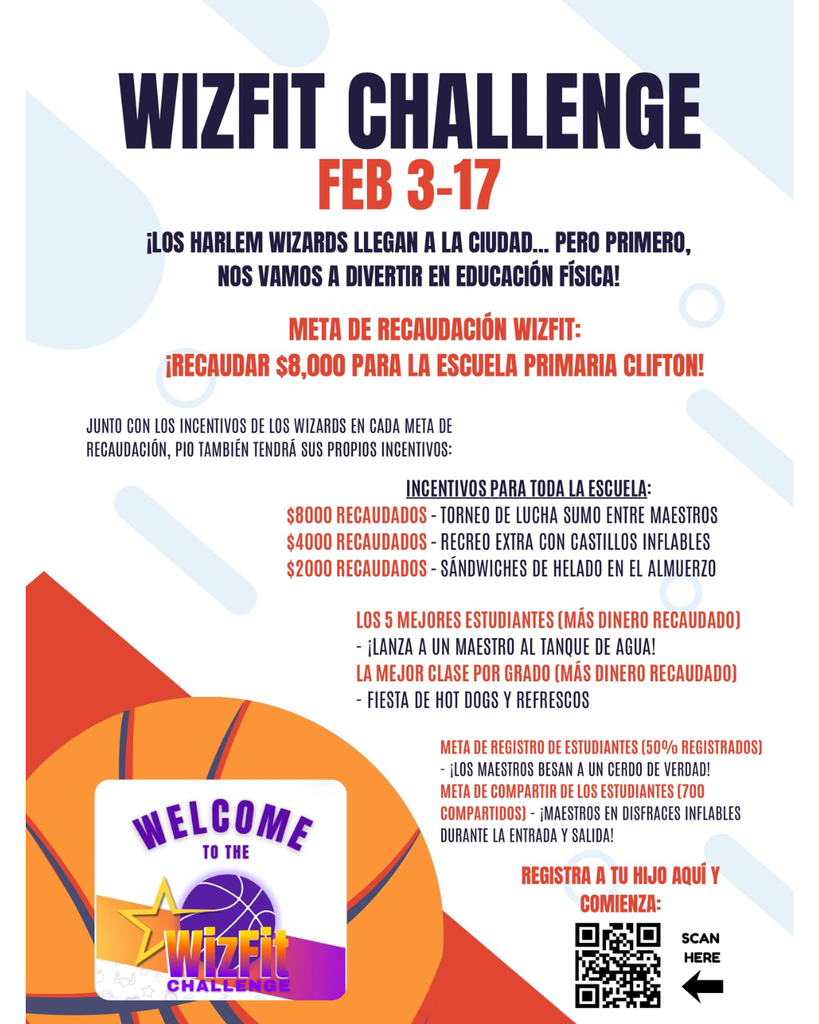Spanish-language flyer titled “WizFit Challenge, Feb 3–17.” It announces a school fitness fundraising challenge connected to the Harlem Wizards, with a goal of raising $8,000 for Clifton Elementary. The flyer lists school-wide incentives such as a teacher sumo wrestling tournament, extra recess with bounce houses, and ice cream sandwiches at lunch. Additional incentives include dunking a teacher in a water tank, a hot dog and soda party for the top class per grade, teachers kissing a real pig for 50% student registration, and teachers wearing inflatable costumes for 700 student shares. The design features a basketball graphic, bright orange and navy colors, the WizFit logo, and a QR code to register.
