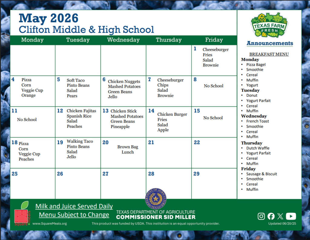 May 2026 lunch menu for Clifton Middle & High School displayed in a calendar format. Lists daily lunch options such as pizza, tacos, chicken nuggets, cheeseburgers, and sides like vegetables, fruit, and desserts. Includes several ‘No School’ days and a ‘Brown Bag Lunch’ day. A sidebar shows weekly breakfast options including items like pizza bagels, donuts, waffles, and sausage biscuits. Notes that milk and juice are served daily and the menu is subject to change.