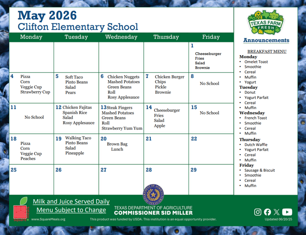 May 2026 lunch menu for Clifton Elementary School displayed in a calendar format. Lists daily lunch options such as pizza, tacos, chicken nuggets, cheeseburgers, and sides like vegetables, fruit, and desserts. Includes several ‘No School’ days and a ‘Brown Bag Lunch’ day. A sidebar shows weekly breakfast options including items like pizza bagels, donuts, waffles, and sausage biscuits. Notes that milk and juice are served daily and the menu is subject to change.