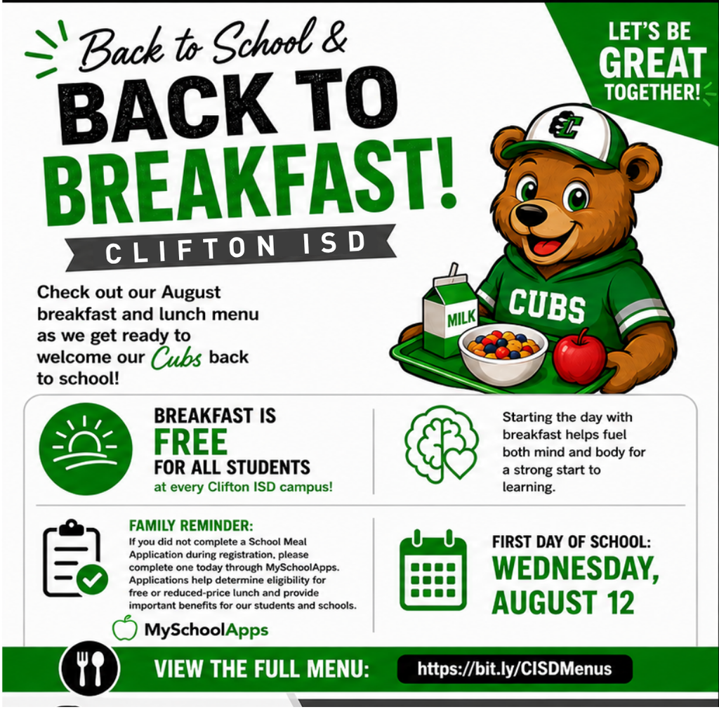 Clifton Elementary back-to-school breakfast graphic featuring a Cub mascot with breakfast. Announces free breakfast for all Clifton ISD students, the August breakfast and lunch menu, a School Meal Application reminder and the first day of school on Wednesday, August 12. Full menus are available at bit.ly/CISDMenus.