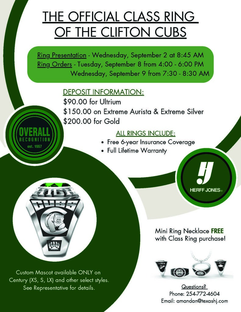Flyer announcing the official Clifton Cubs class ring. It lists the ring presentation on Wednesday, September 2 at 8:45 a.m., and ring ordering times on September 8 from 4–6 p.m. and September 9 from 7:30–8:30 a.m. Deposit amounts range from $90 to $200 depending on the ring material. All rings include six-year insurance and a lifetime warranty, and a free mini ring necklace comes with a class ring purchase. The flyer features a Clifton Cubs ring design in green, black, and silver, along with Herff Jones and Overall Recognition logos. Questions can be directed to the listed phone number or email.