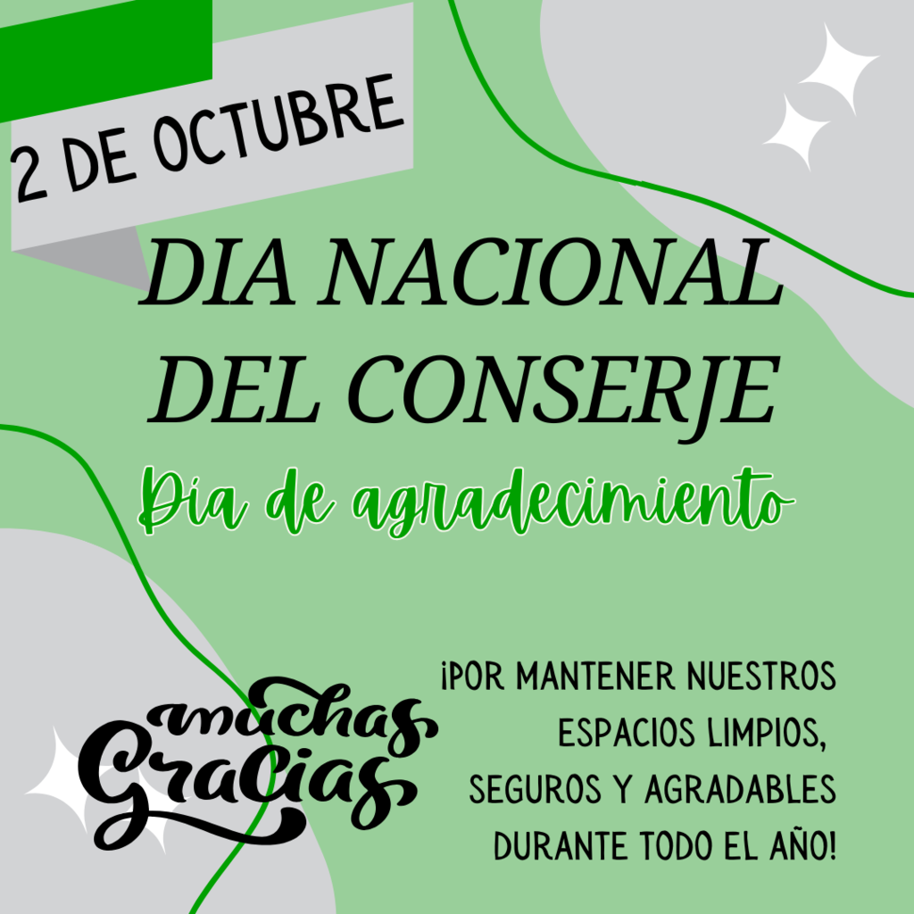 National Custodian Appreciation Day, October 2nd, For keeping our facilities clean, safe, and welcoming all year long!