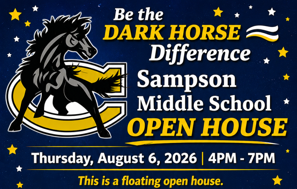 Sampson MIddle School Open House August 6, 2026 4=7 pm