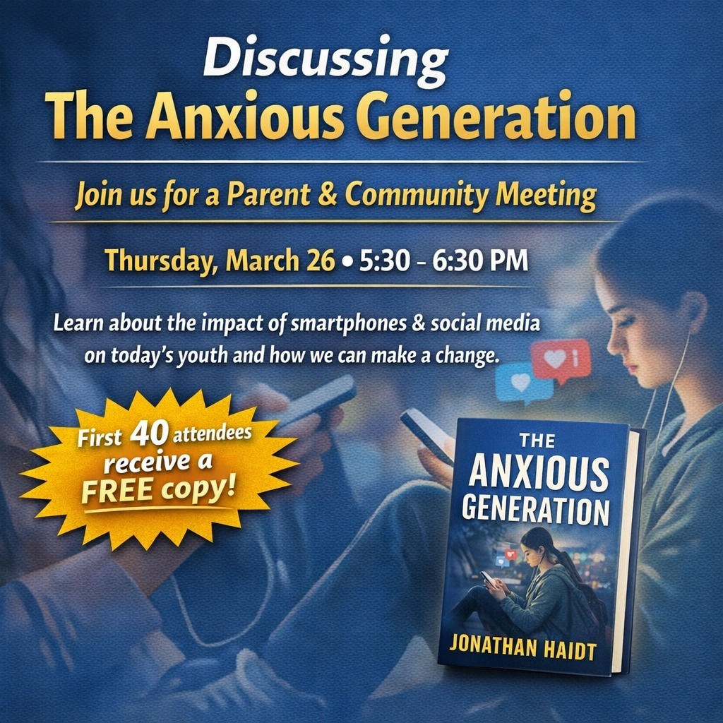 Anxious Generation parent meeting on March 26 at 5:30 p.m.