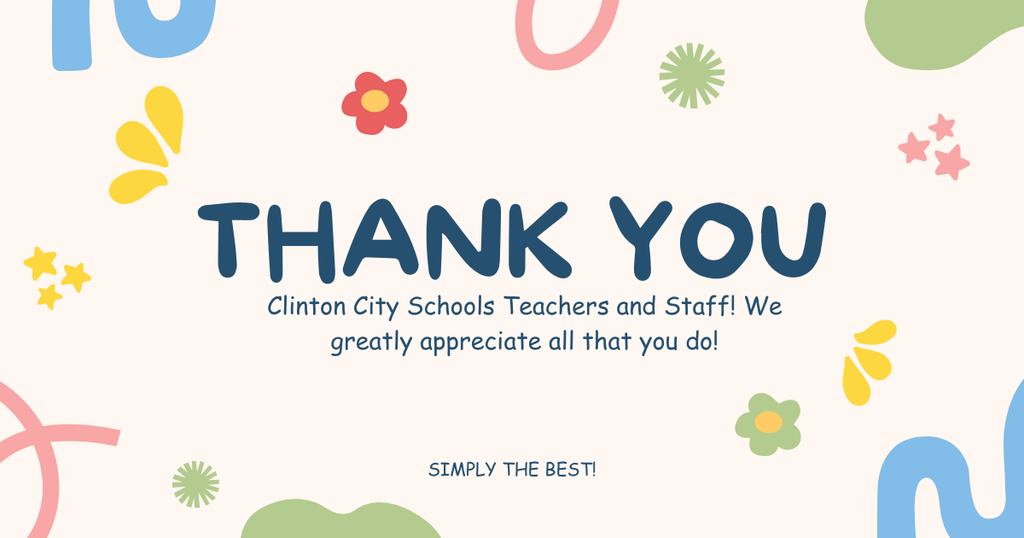 Thanking CCS teachers and staff on Teacher Appreciation Week