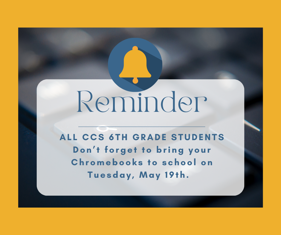 Chromebook Reminder
