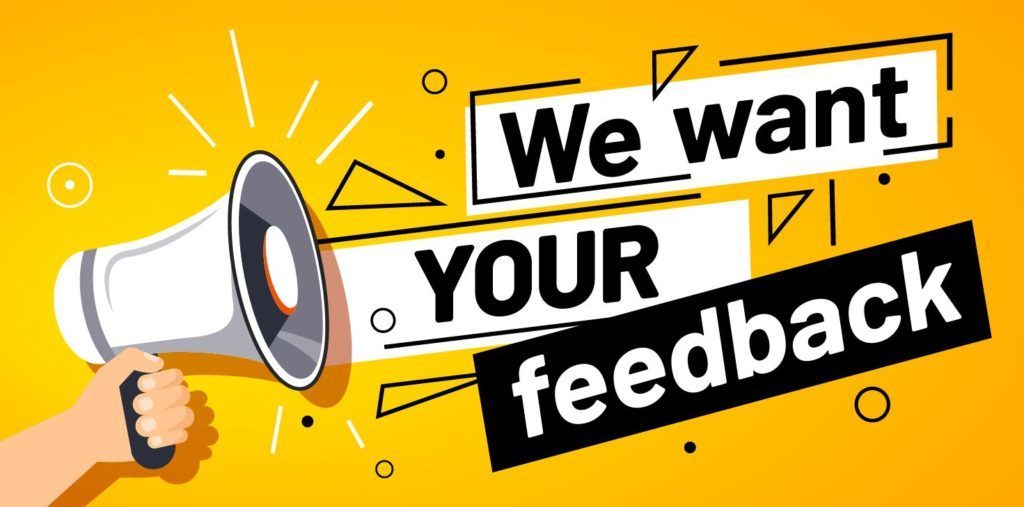 We Want Your Feedback