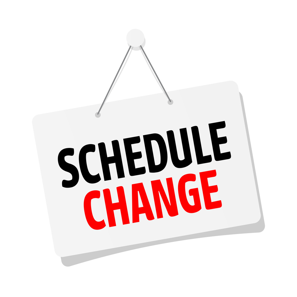 Schedule Change sign