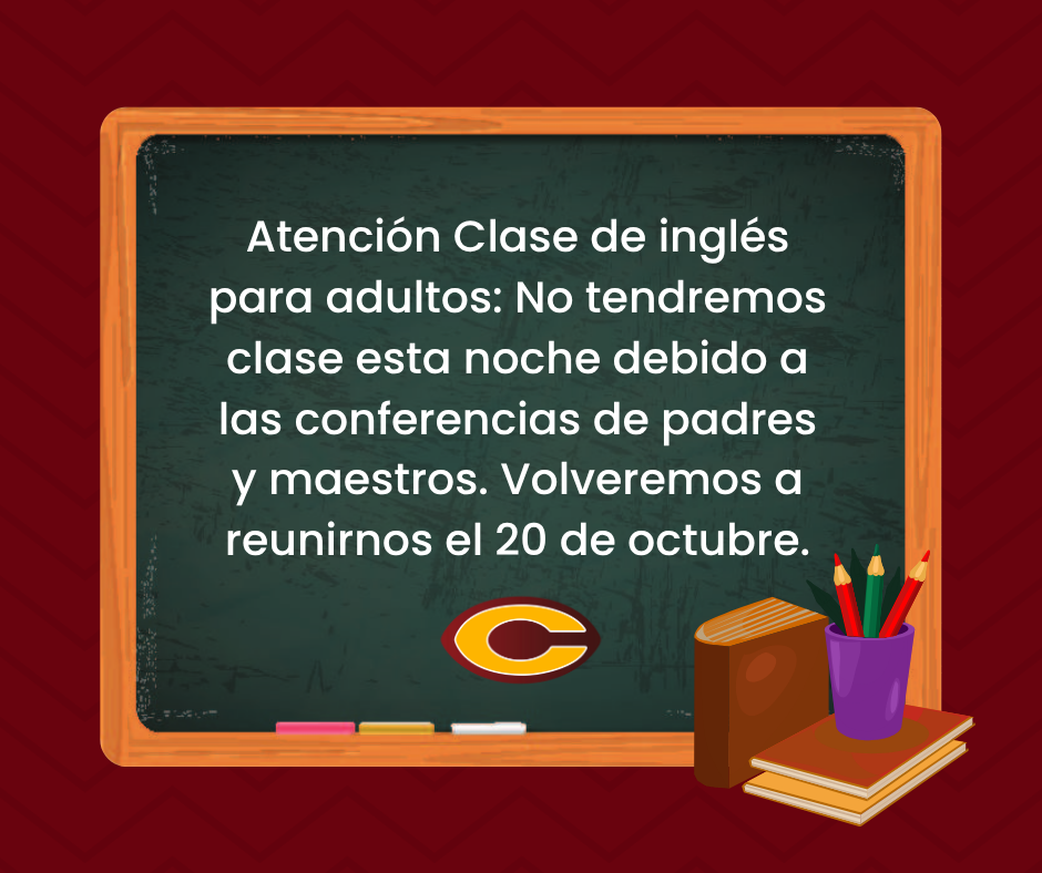 Adult English Classes are cancelled until October 20.