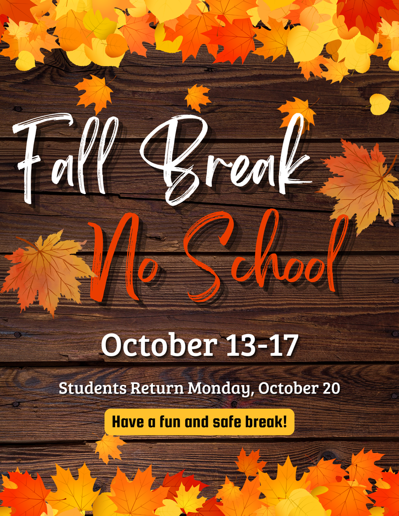 Fall leaves on brown background with fall break no school, October 13-17