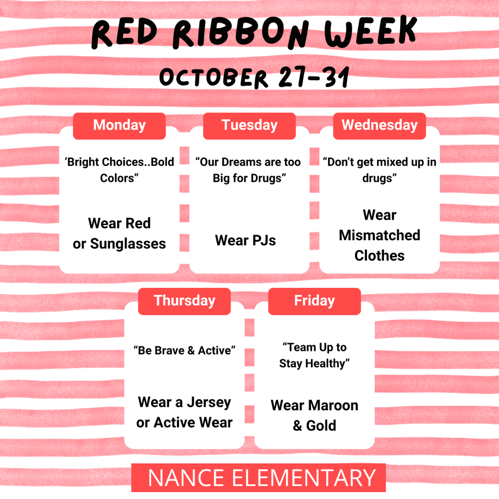 Nance Elementary Red Ribbon week dress up days