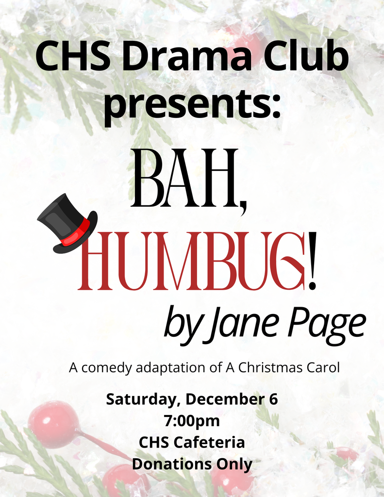 Christmas background with CHS Drama Club presents Bah, Humbug!
