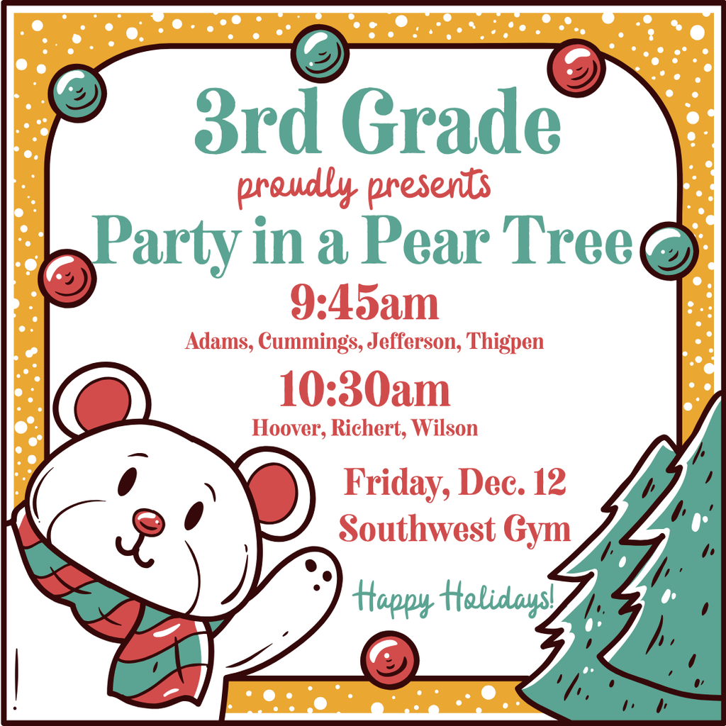 3rd grade music program, Friday, December 12