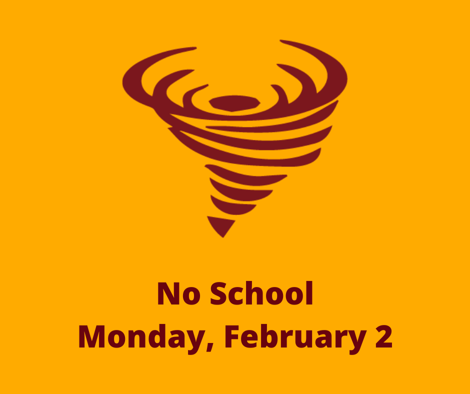 No School, Monday, February 2