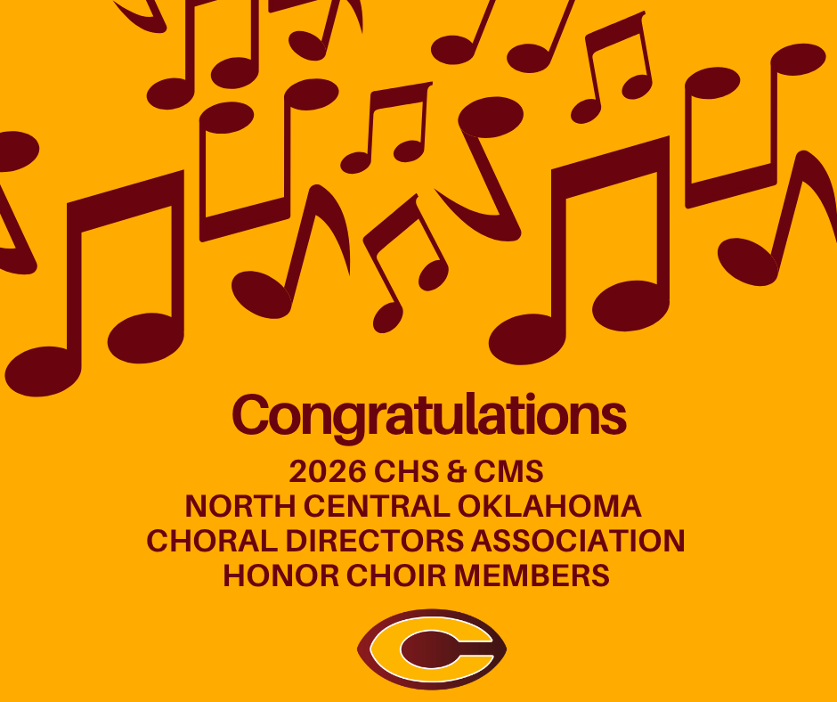 Congratulations CHS and CMS 2026 North Central Oklahoma Choral Directors Association Honor Choir Members