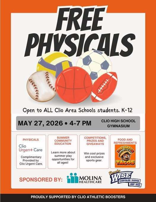 Orange and white Clio Area Schools graphic promoting free sports physicals for K–12 students on May 27, 2026, from 4–7 PM at the Clio High School Gymnasium. The graphic features sports balls and information about free physicals, summer community education opportunities, giveaways, food, refreshments, and event sponsors.