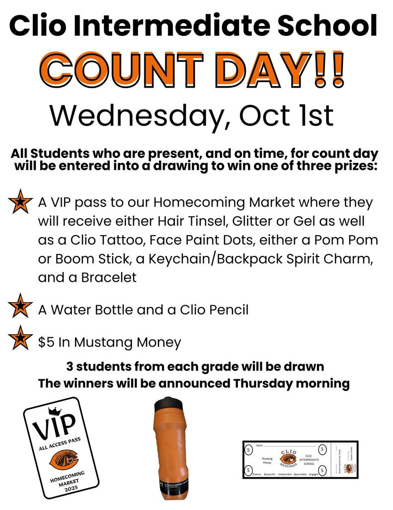 Clio Intermediate School Count Day, Wednesday, October 1st.