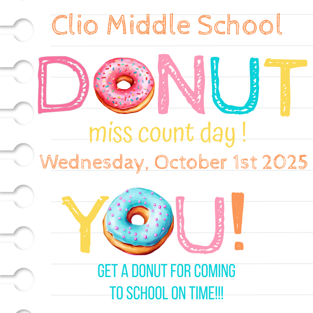 Clio Middle School Donut Miss Count Day, Wednesday, October 1.