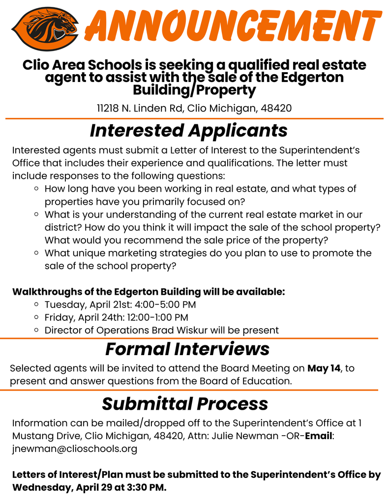Flyer titled “Announcement” from Clio Area Schools seeking a qualified real estate agent to assist with the sale of the Edgerton Building/Property located at 11218 N. Linden Rd, Clio, MI. The flyer outlines requirements for interested applicants, including submitting a letter of interest with experience, market knowledge, pricing recommendations, and marketing strategies. It lists building walkthrough dates on April 21 and April 24, notes formal interviews on May 14, and provides submission details with a deadline of April 29 at 3:30 PM, including contact information for the Superintendent’s Office.