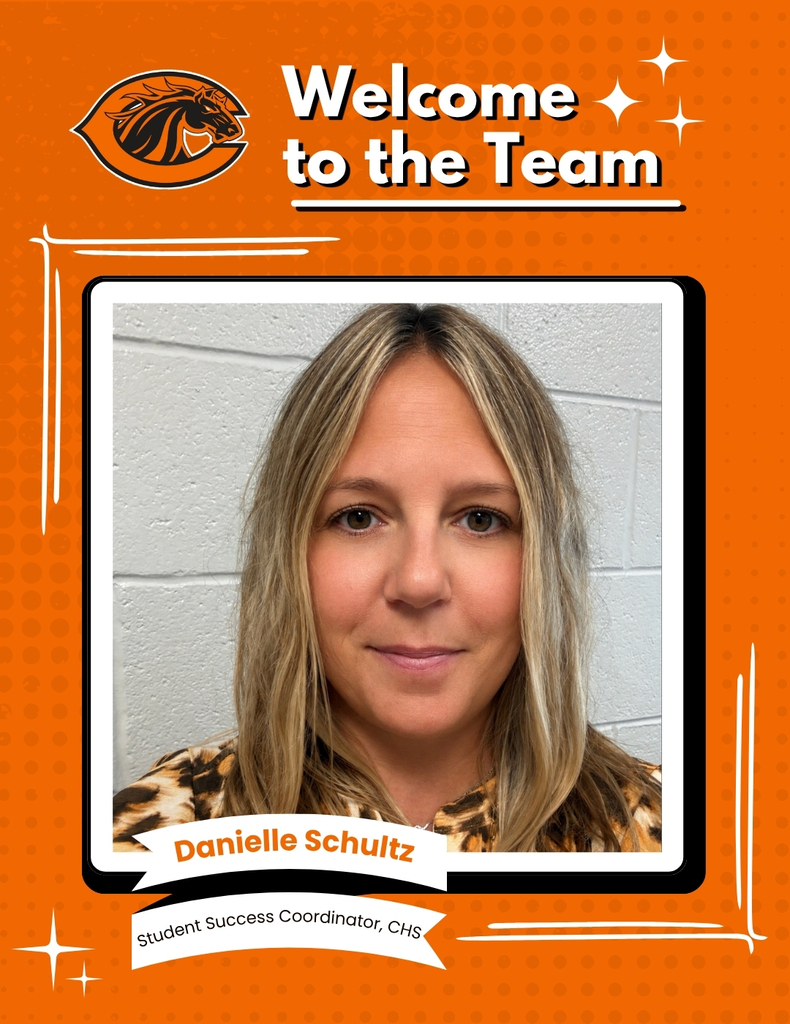 Welcome to the Team Danielle Schultz Student Success Cordinator CHS