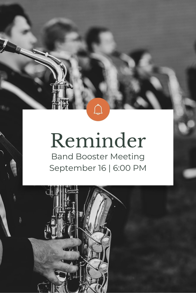 Reminder Band Booster Meeting September 16 6:00 PM