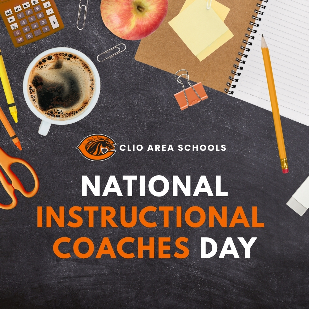 Clio Area School Happy National Instructional Coaches Day