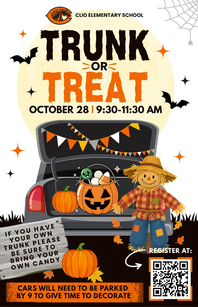 CLIO ELEMENTARY TRUNK OR TREAT!Wednesday, October 28 9:30–11:30 a.m. If you have your own trunk please be sure to bring your own candy. Cars will need to be parked by 9 to give time to decorate. Register at...