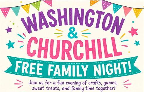 Washington/Churchill family night