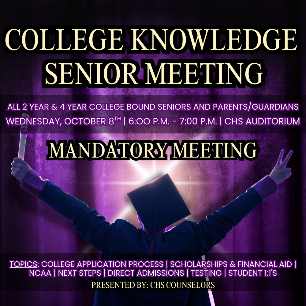 College Knowledge Senior Meeting – October 8th