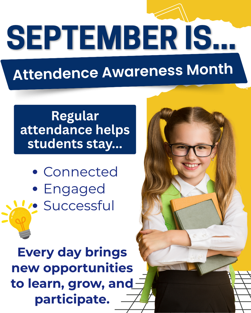 Attendance Awareness Month (week 2)