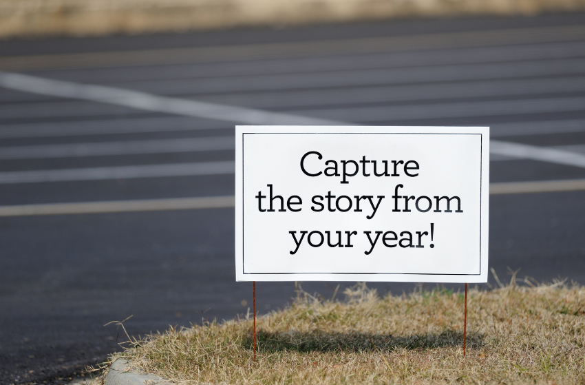 Capture the story from your year!
