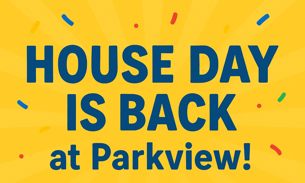 House Day is Back at Parkview