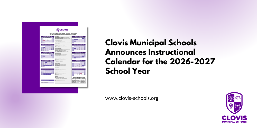 Header - Clovis Municipal Schools Announces Instructional Calendar for the 2026-2026 School Year