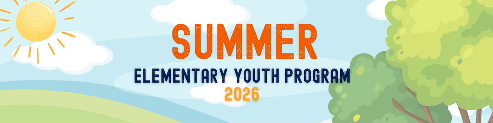 Summer Elementary Youth Program 2026.