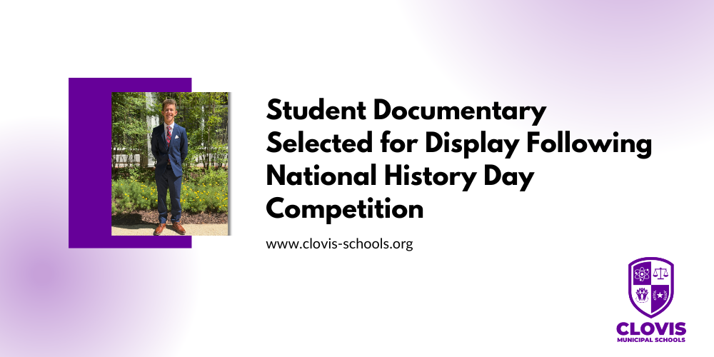 Student Documentary Selected for Display Following National History Day Competition