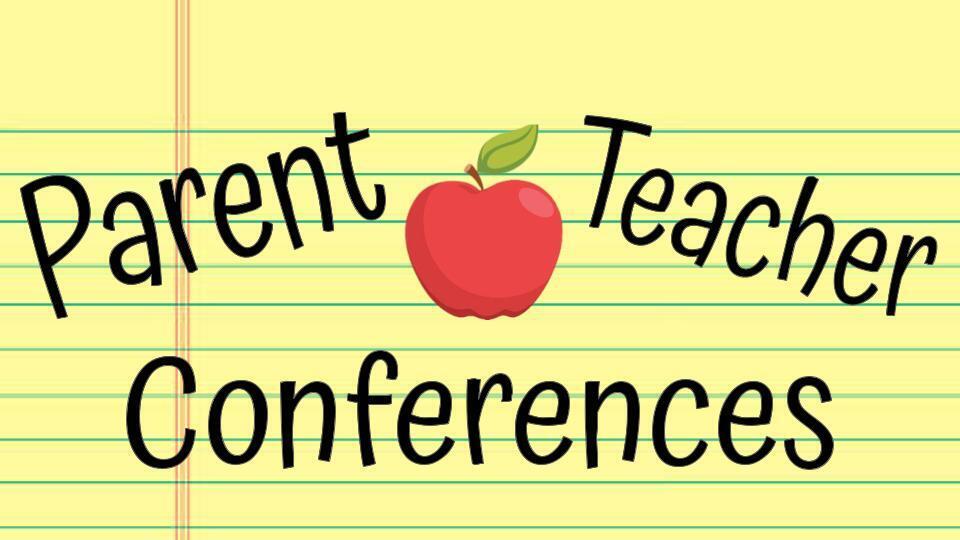 Parent Teacher Conferences This Friday