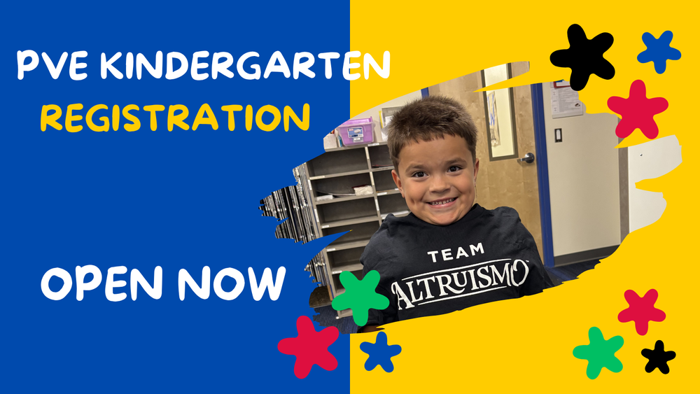PVE Kindergarten Registration, OPEN NOW