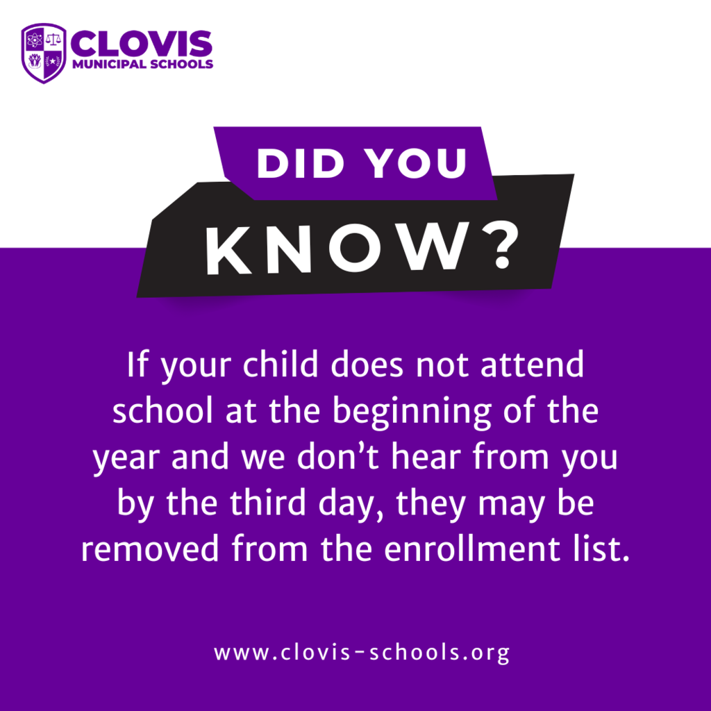 Did you know? If your child does not attend school at the beginning of the year and we don't hear form you by the third day, they may be removed from the enrollment list. Purple on White graphic featuring the CMS logo.