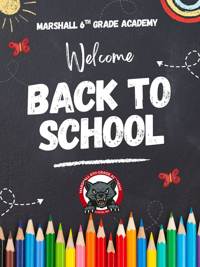 Marshall 6th Grade Academy Welcome Back to School: Background has school supplies and a kitten at bottom (School Mascot)