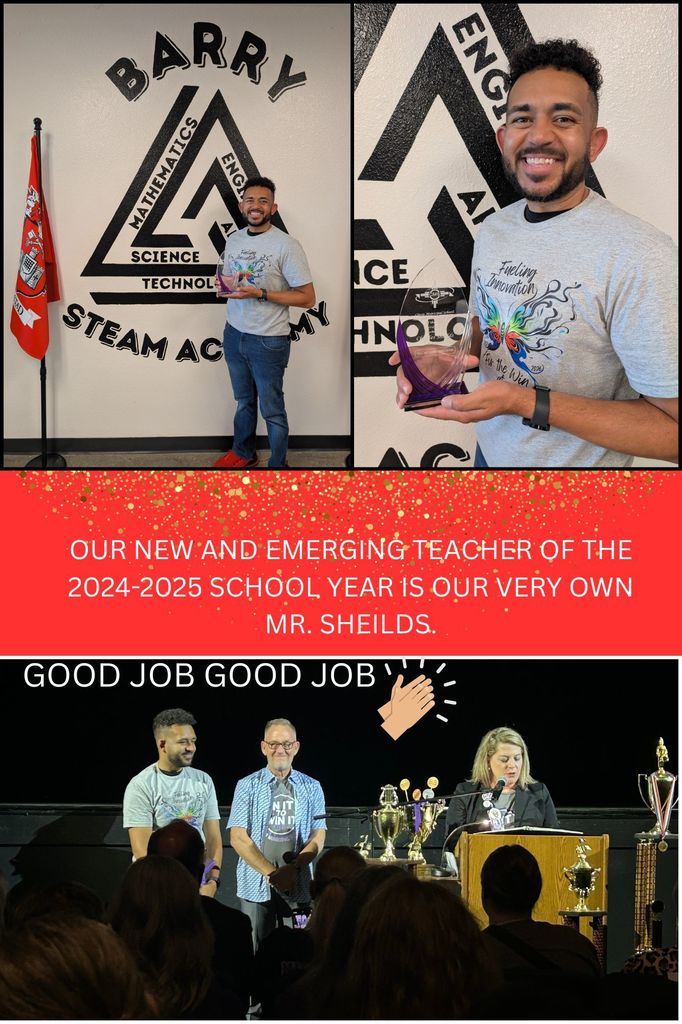 Mr. Shields got New and Emerging Teacher of the Year