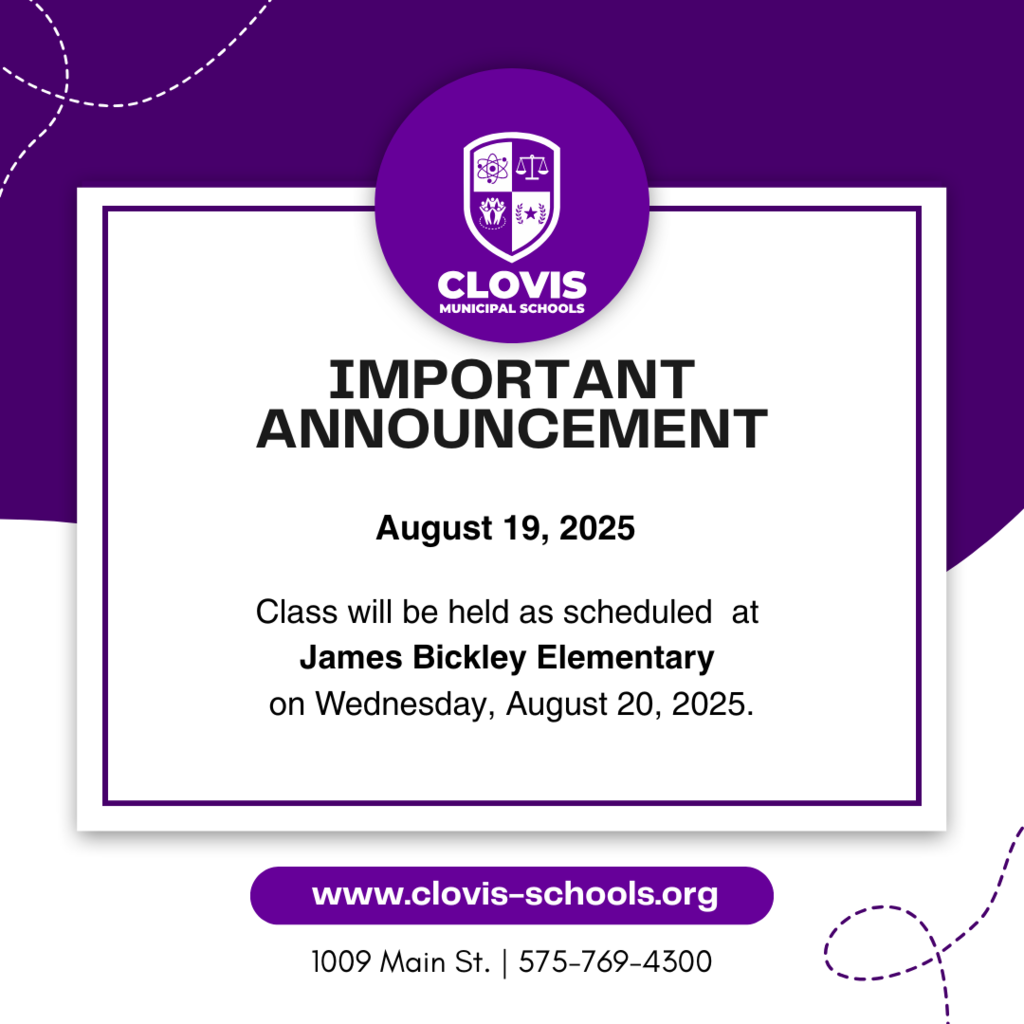 Classes will be held as scheduled at James Bickley Elementary on Wednesday, August 20, 2025