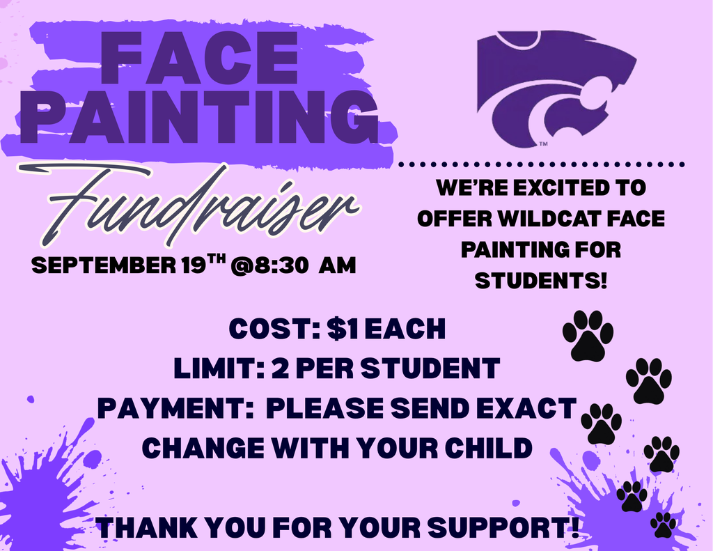 Facepainting Fundraiser - Sept 19, 8:30 Am - Cost $1 each. Limit 2. Send exact change. 