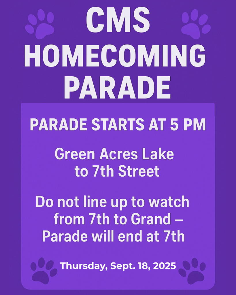 CMS Homecoming Parade information. 9/18 at 5 PM from Green Acres Lake to 7th Street. 