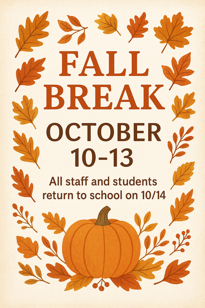 Fall break flyer with pumpkins and leaves.