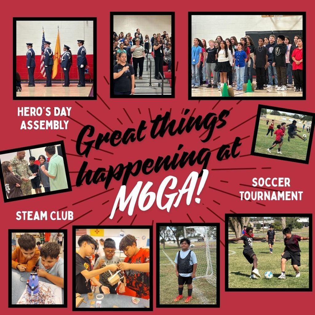 Great Things Happening at M6GA! Pictures of Hero's Day Assembly, Steam Club, and Soccer Tournament