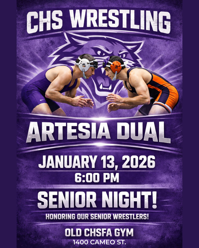 CHS Wrestling Artesia Dual - January 13, 2026. Senior Night. 1400 Cameo St. Purple graphic showing two teenage boys in wrestling gear.