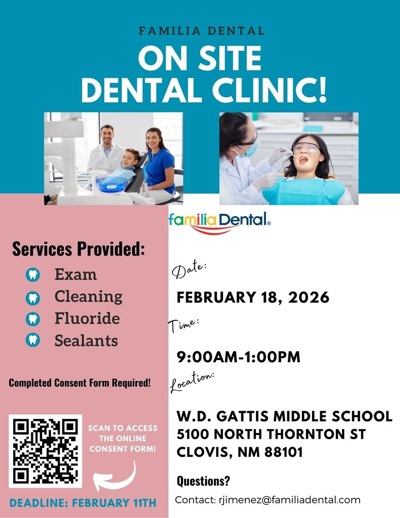 Flyer for Familia Dental Clinic at  Gattis Middle School. 
