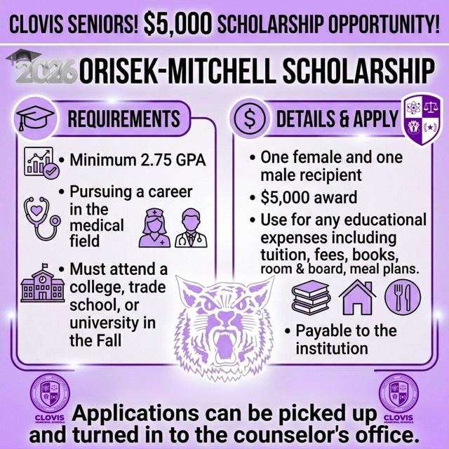 Purple background with text. It highlights the 2026 Orisek-Mitchell Scholarship, open to Clovis seniors.