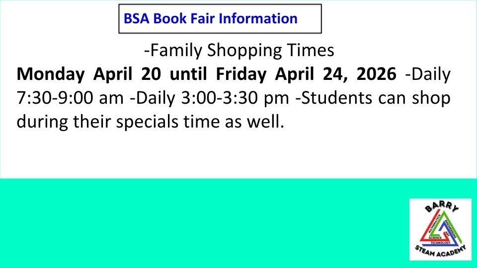 FAMILY SHOPPING TIMES- Monday April 20th - Friday April 24th Daily from 7:30-9:00AM and 3:00-3:30PM- Students can shop during their specials time as well. 